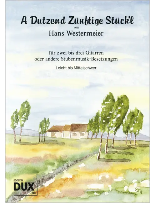 A Dutzend zünftige Stückl